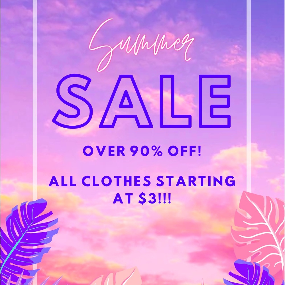ALL CLOTHES ARE NOW ON SALE STARTING AT $3